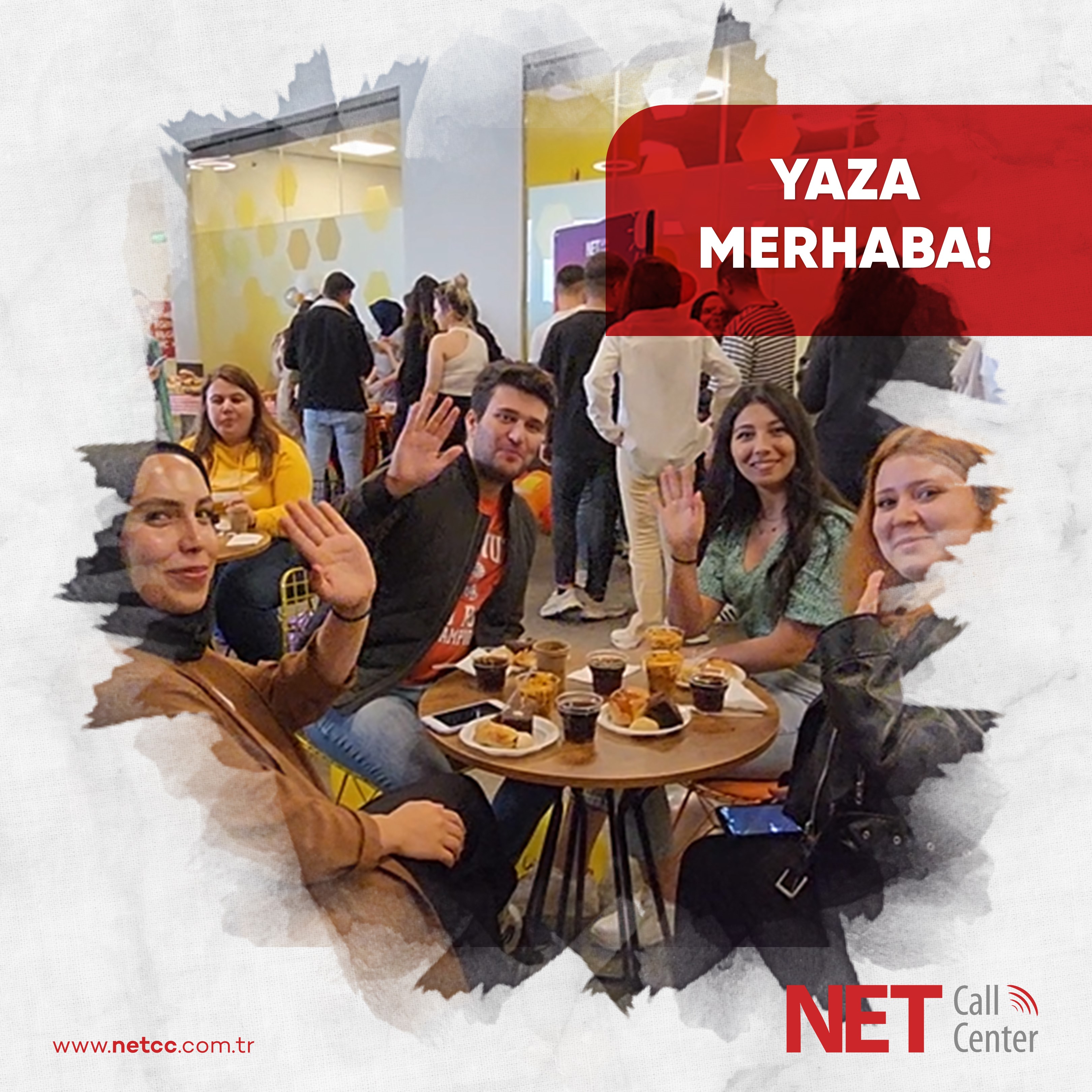 Net Call Center - Yaza Merhaba Partisi Düzenledik!